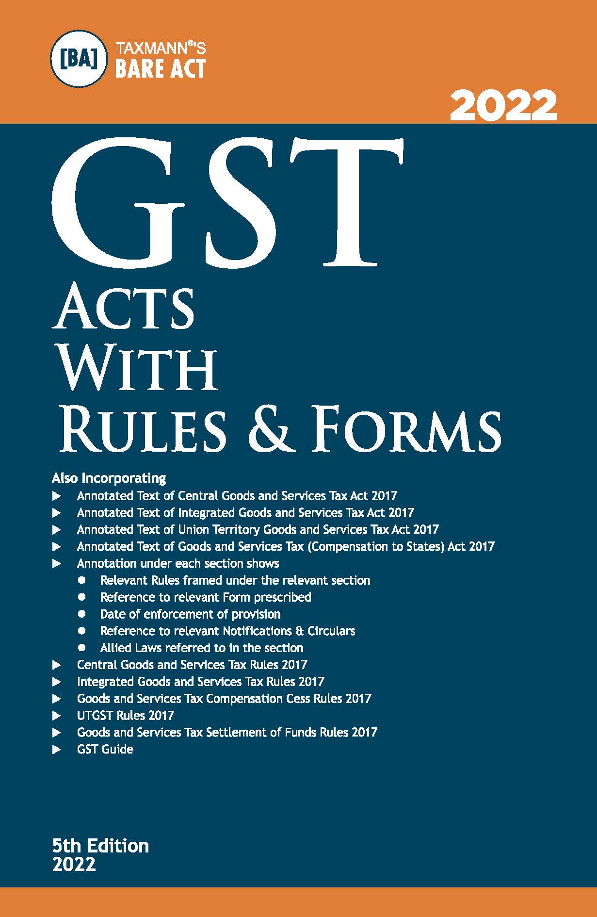 Taxmann GST Acts With Rules Forms Bare Act 5th Edition 2022