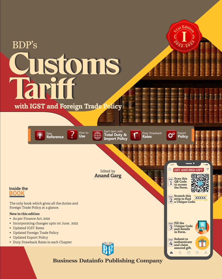 BDP Customs Tariff with IGST and New Import Policy (June 2022 Edition