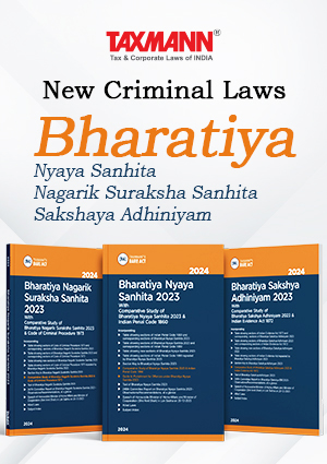 Taxmann’s New Criminal Laws Combo – Bharatiya Nyaya Sanhita 2023 (BNS ...